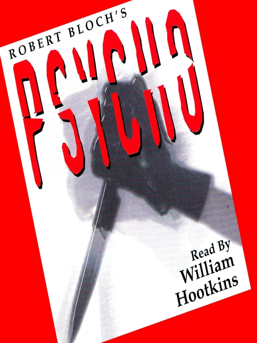 Title details for Psycho by Robert Bloch - Wait list
